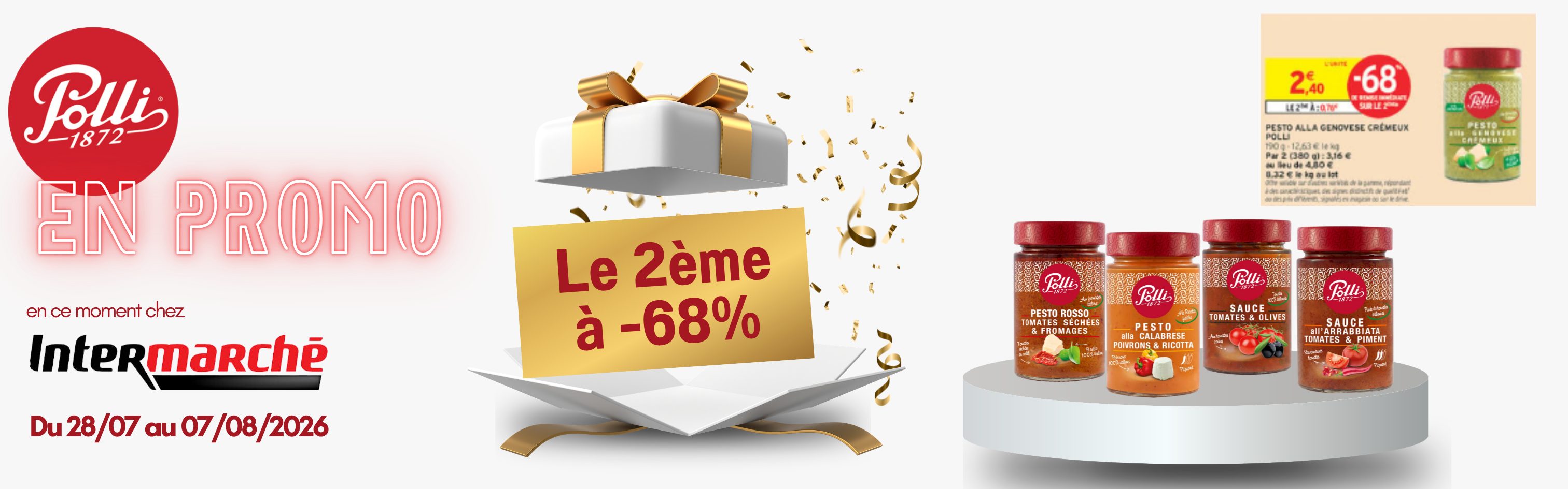 Bannières prospectus Polli INTERMARCHE JUILLET AOUT 2026
